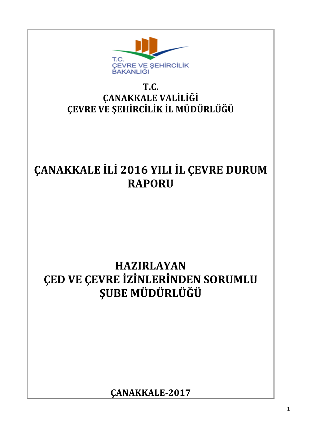 Çanakkale Valiliği Çevre Ve Şehircilik Il Müdürlüğü