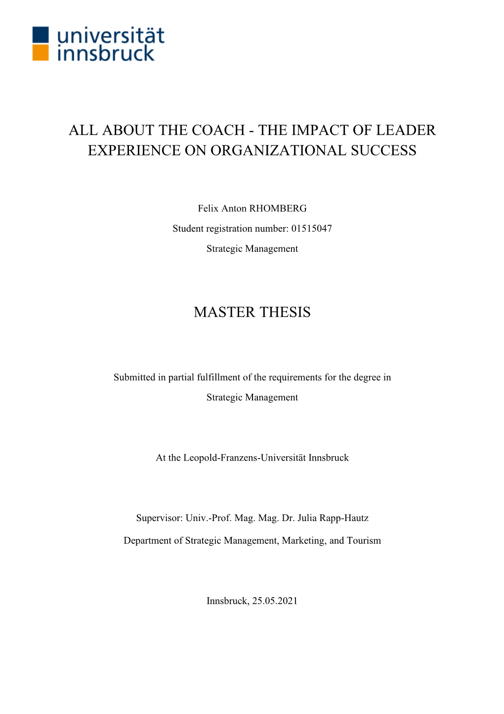 The Impact of Leader Experience on Organizational Success Master Thesis