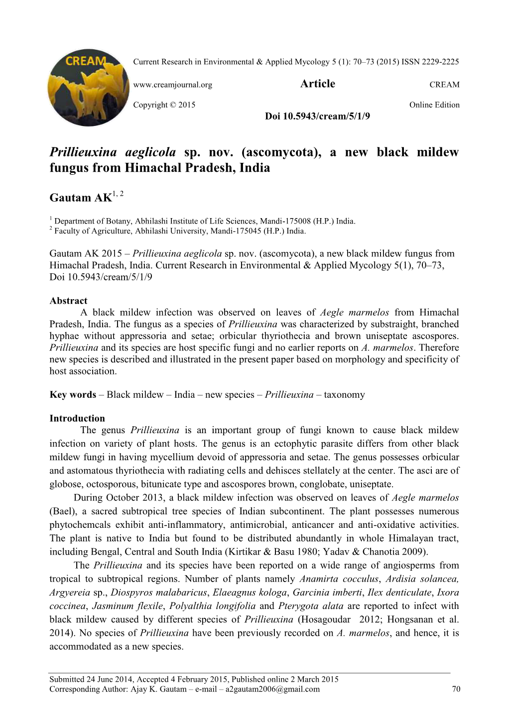 Prillieuxina Aeglicola Sp. Nov. (Ascomycota), a New Black Mildew Fungus from Himachal Pradesh, India