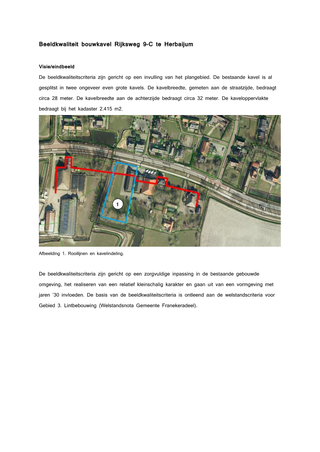 Beeldkwaliteit Bouwkavel Rijksweg 9-C Te Herbaijum