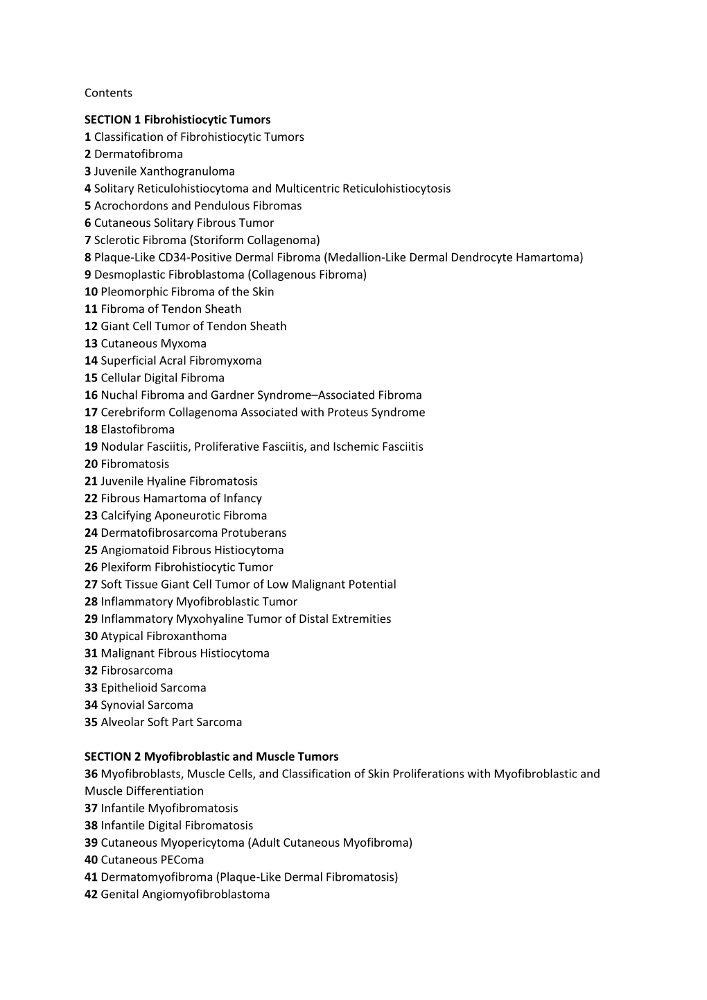 Contents SECTION 1 Fibrohistiocytic Tumors 1 Classification Of