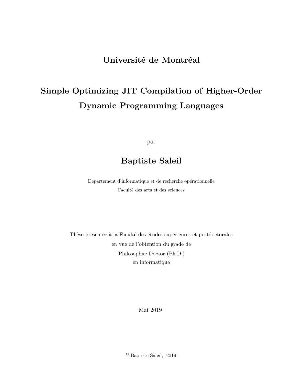 Simple Optimizing JIT Compilation of Higher-Order Dynamic Programming Languages