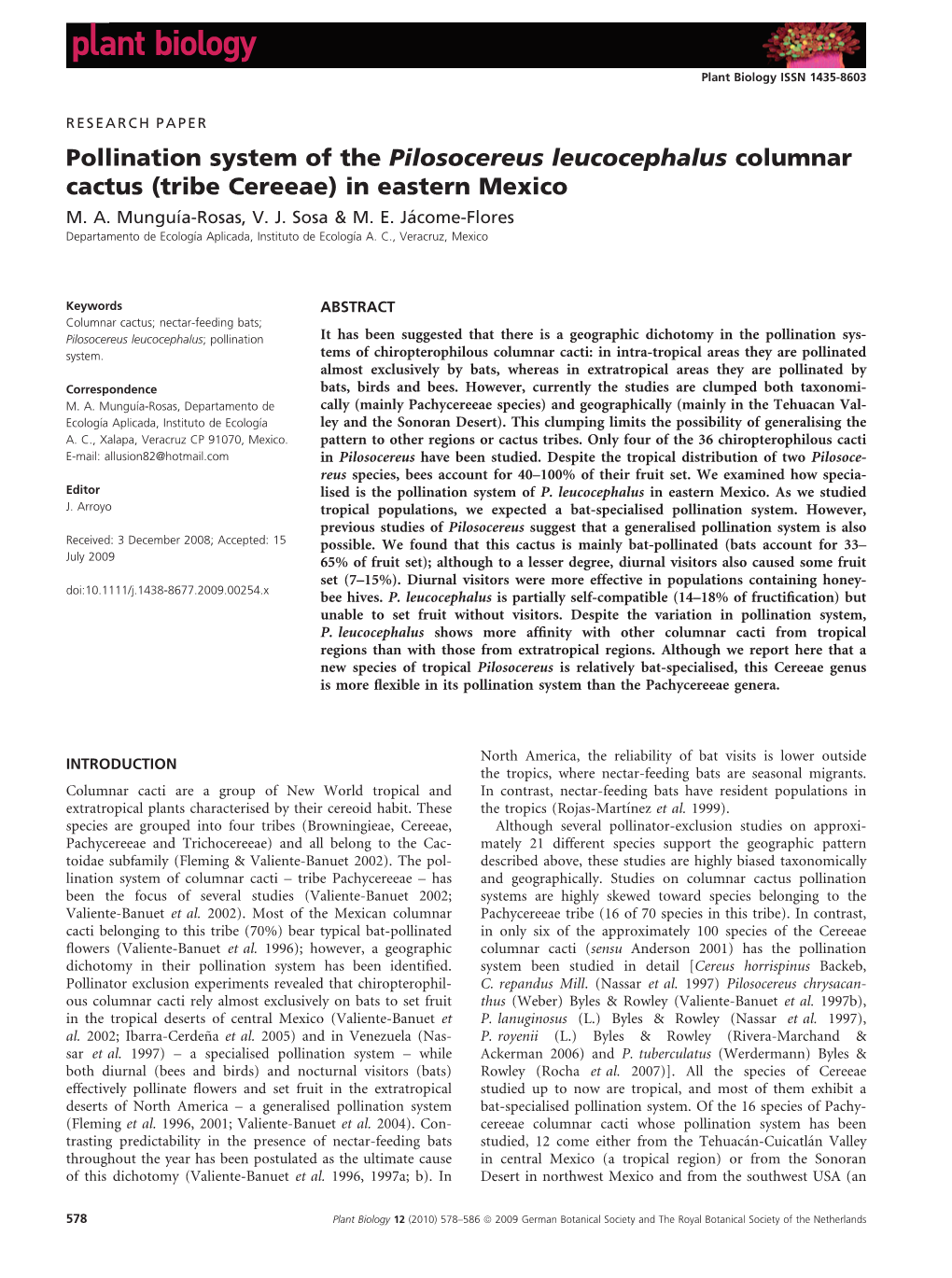 Pollination System of the Pilosocereus Leucocephalus Columnar Cactus (Tribe Cereeae) in Eastern Mexico M