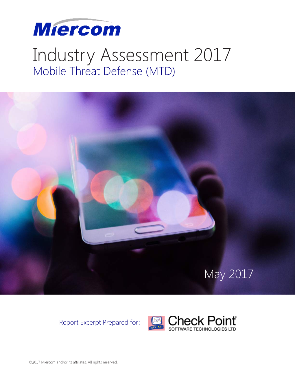 Industry Assessment 2017 Mobile Threat Defense (MTD)