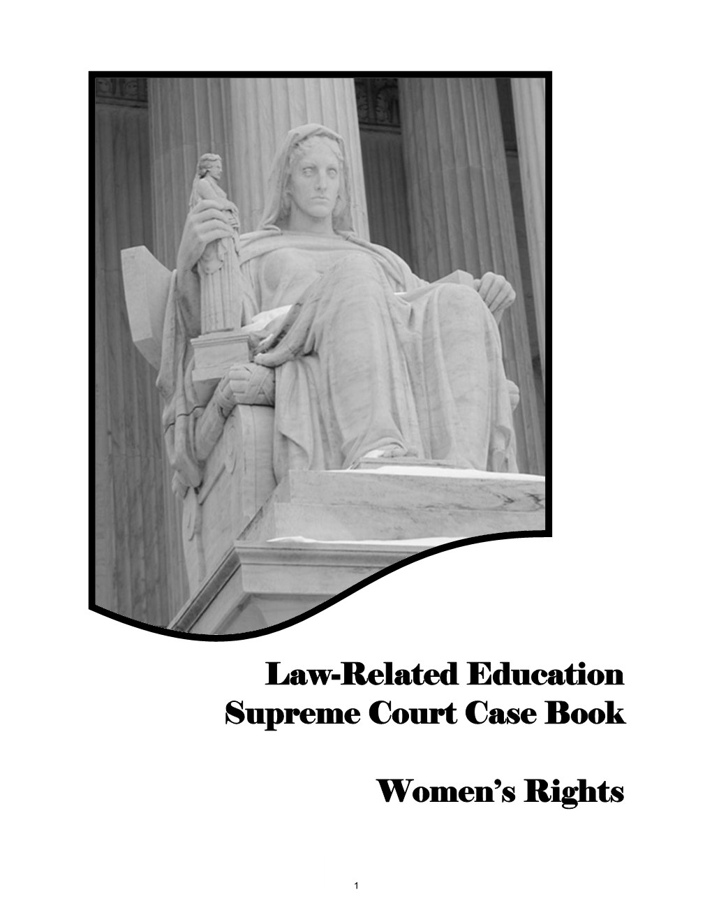Law-Related Education Supreme Court Case Book Women's Rights