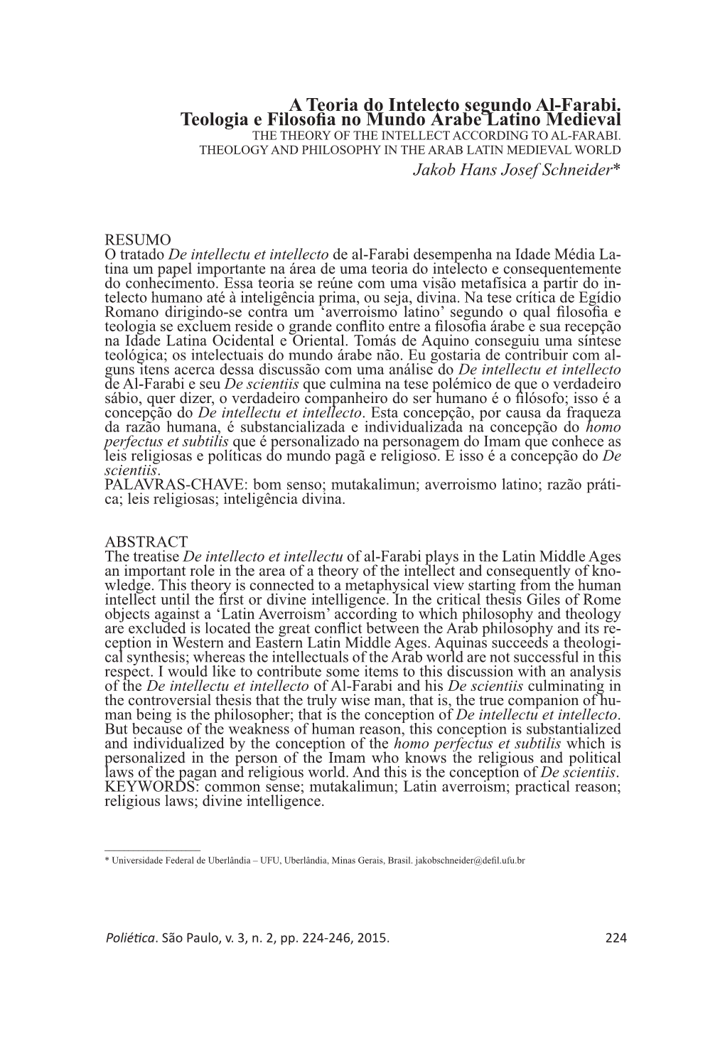 A Teoria Do Intelecto Segundo Al-Farabi. Teologia E Filosofia No Mundo Árabe Latino Medieval the THEORY of the INTELLECT ACCORDING to AL-FARABI