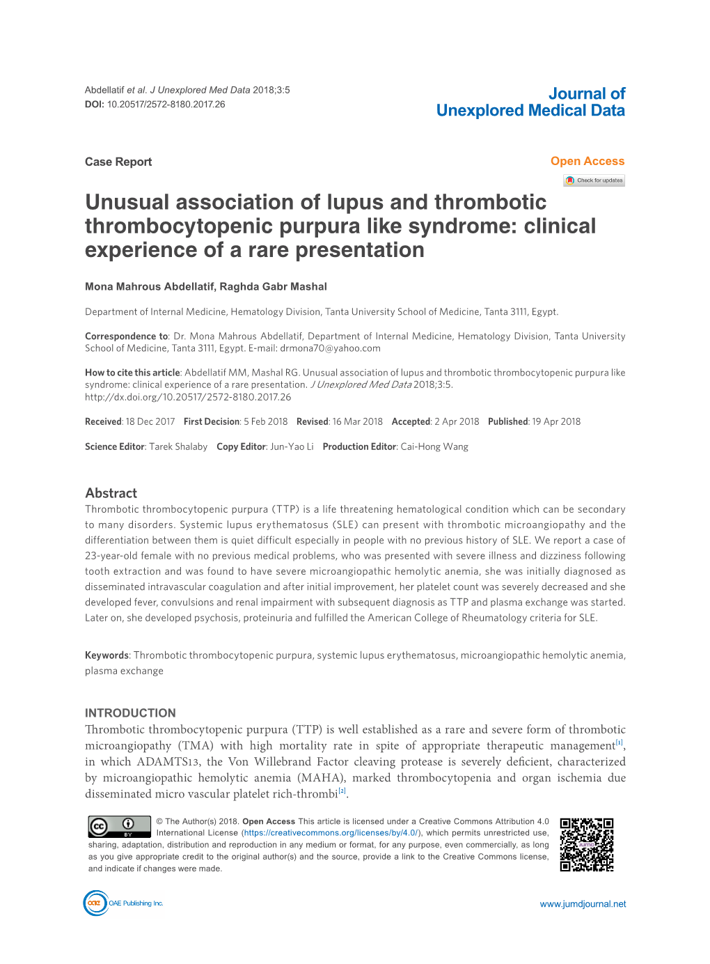 Unusual Association of Lupus and Thrombotic Thrombocytopenic Purpura Like Syndrome: Clinical Experience of a Rare Presentation