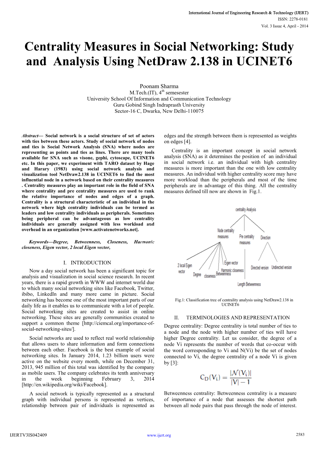 Centrality Measures in Social Networking: Study and Analysis Using Netdraw 2.138 in UCINET6