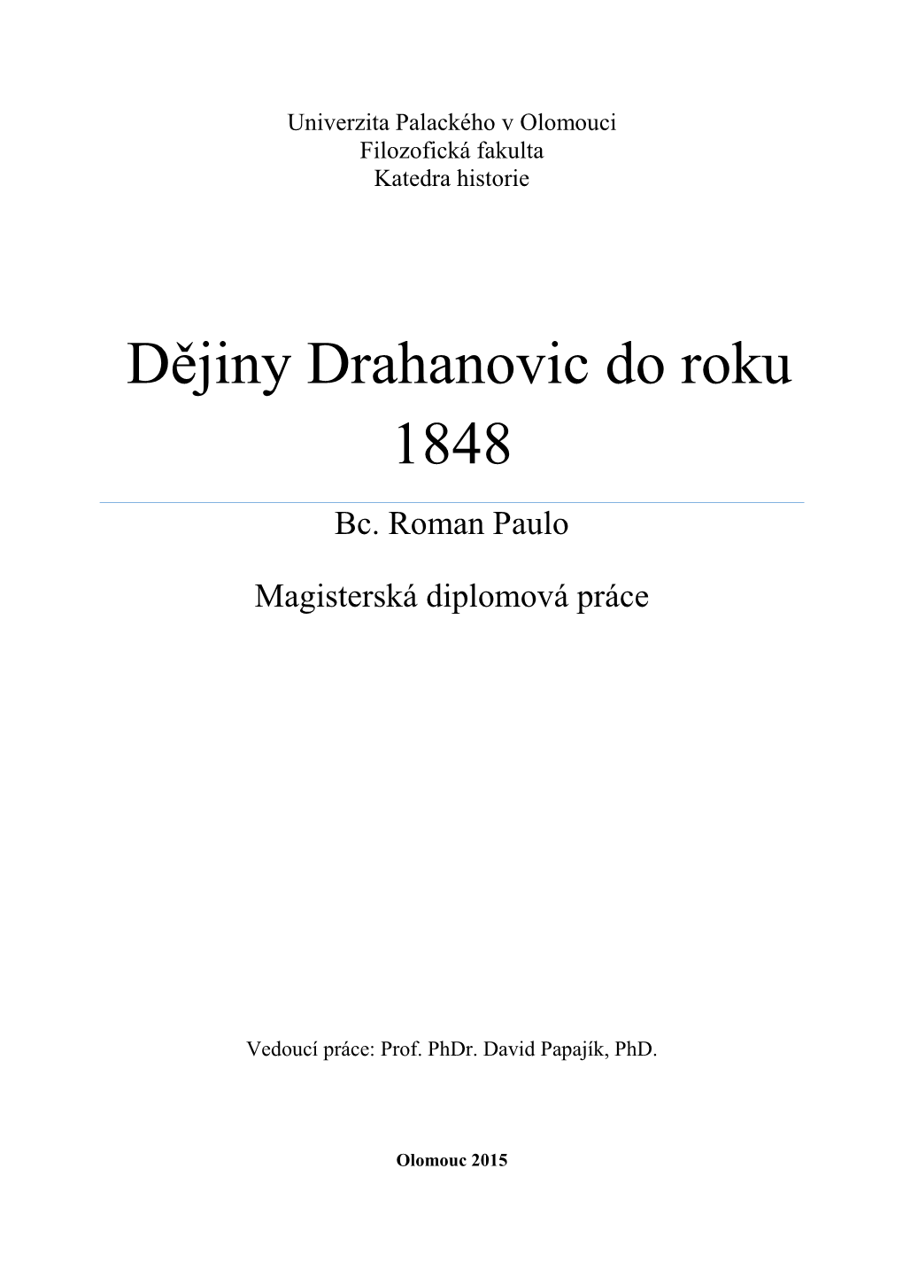 Dějiny Drahanovic Do Roku 1848 Bc