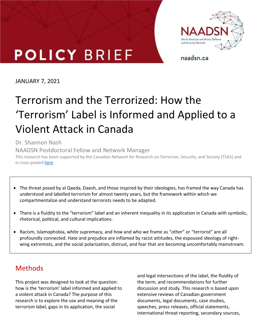 Terrorism and the Terrorized: How the ‘Terrorism’ Label Is Informed and Applied to a Violent Attack in Canada Dr