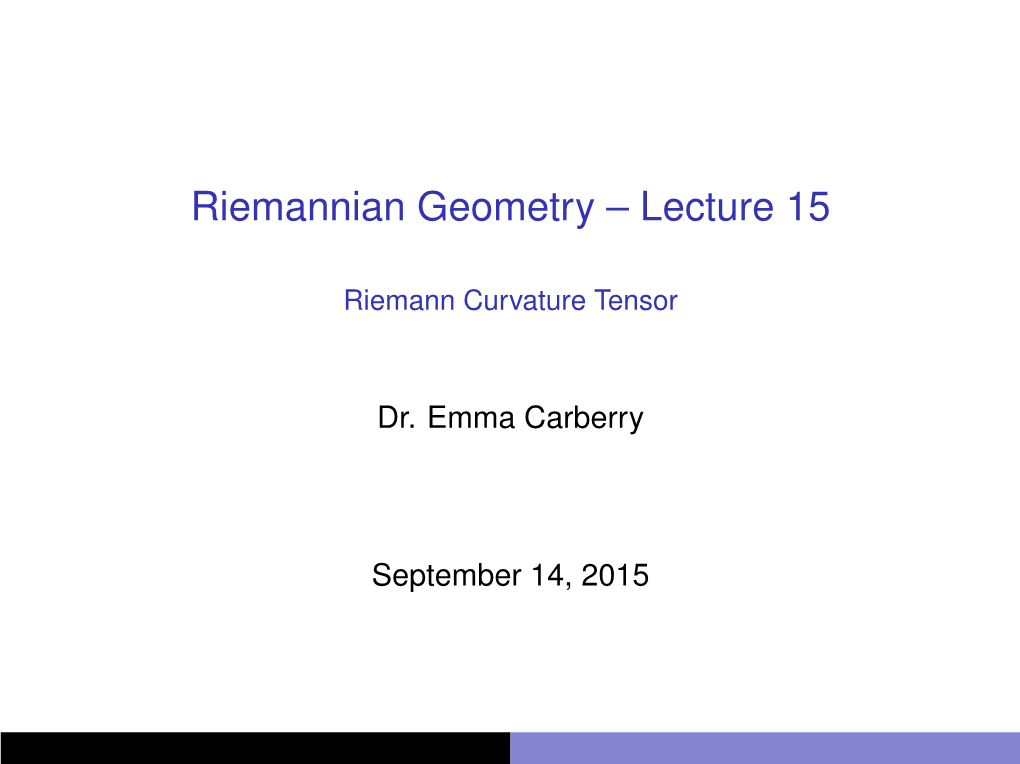 Riemannian Geometry – Lecture 15