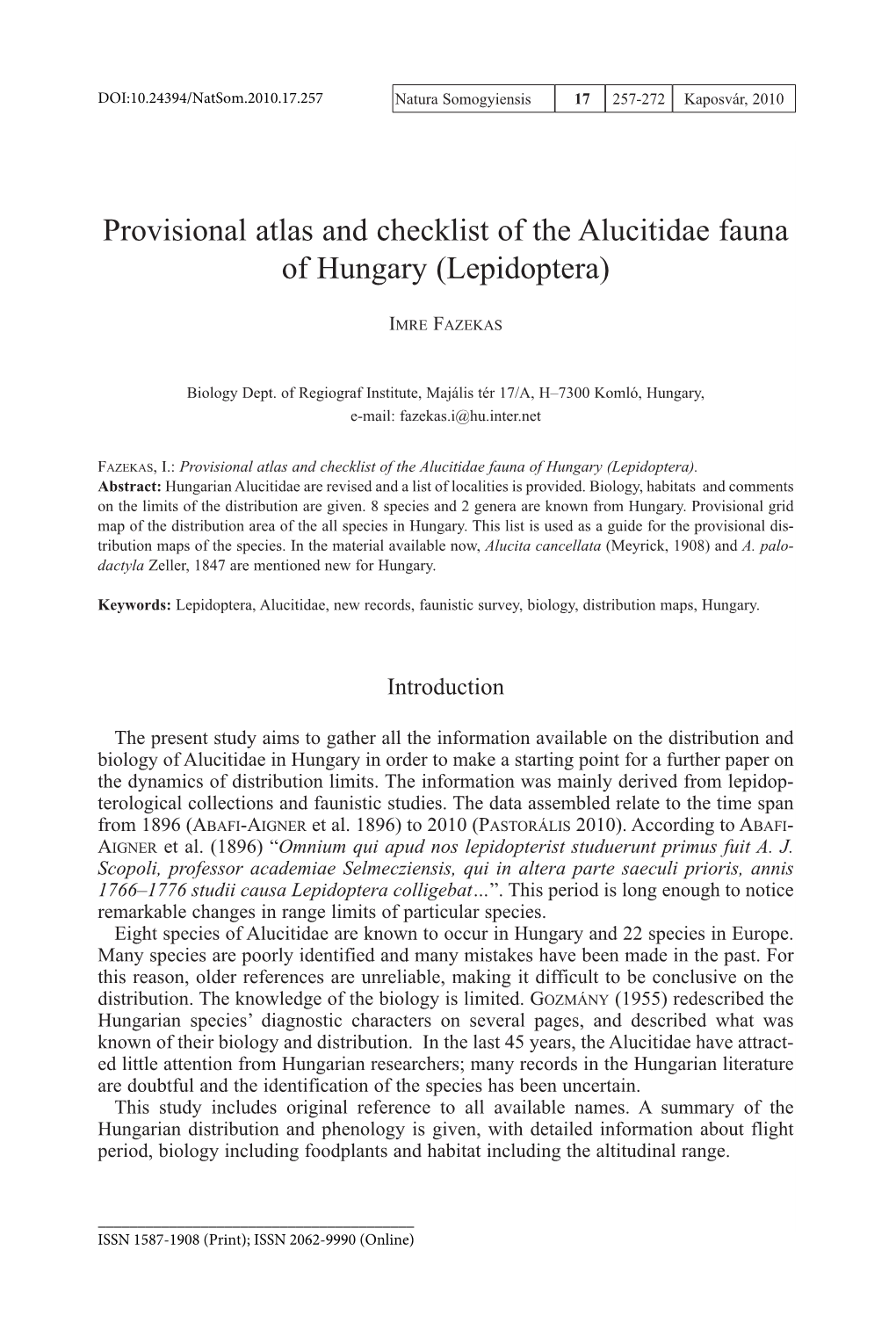 Provisional Atlas and Checklist of the Alucitidae Fauna of Hungary (Lepidoptera)