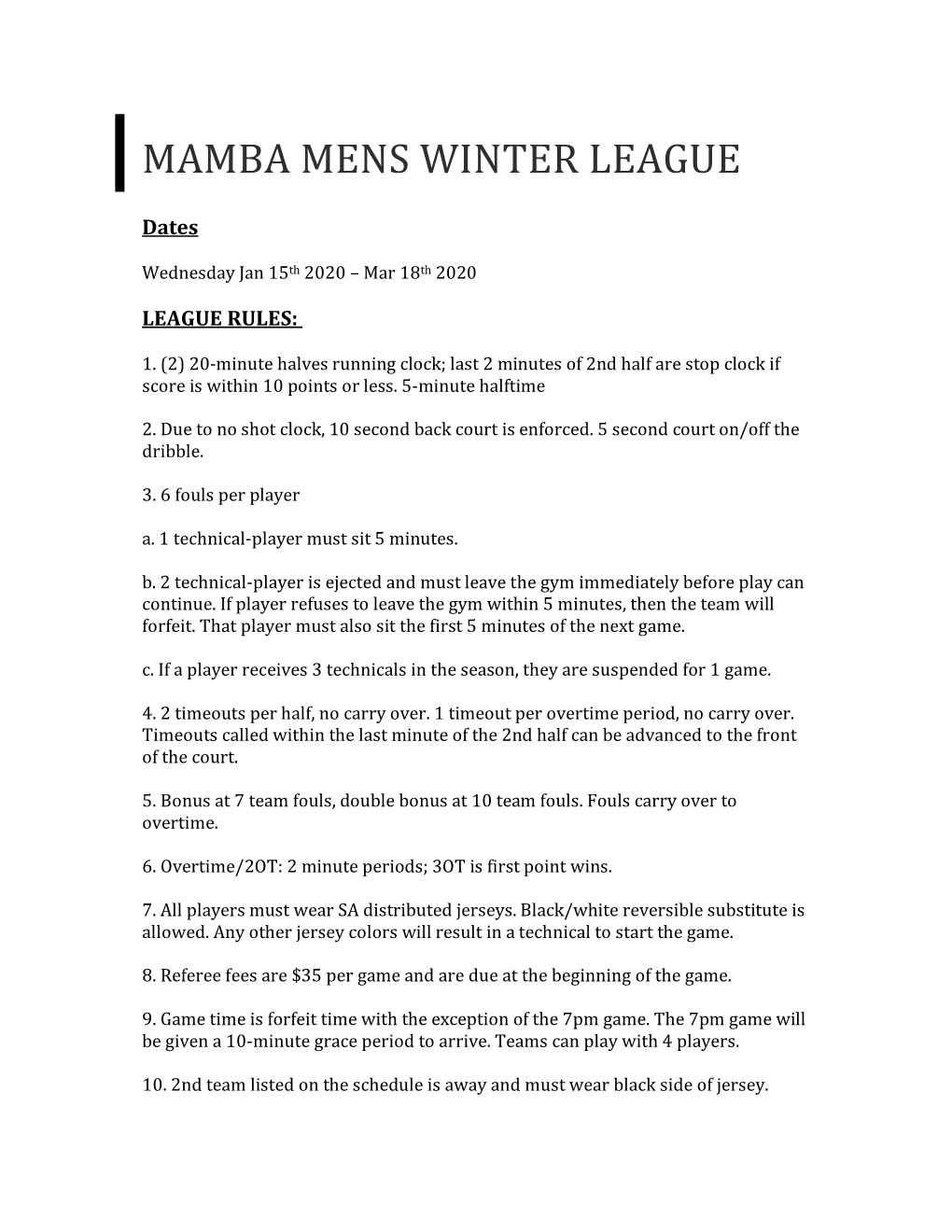 Mamba SA Mens League Outline