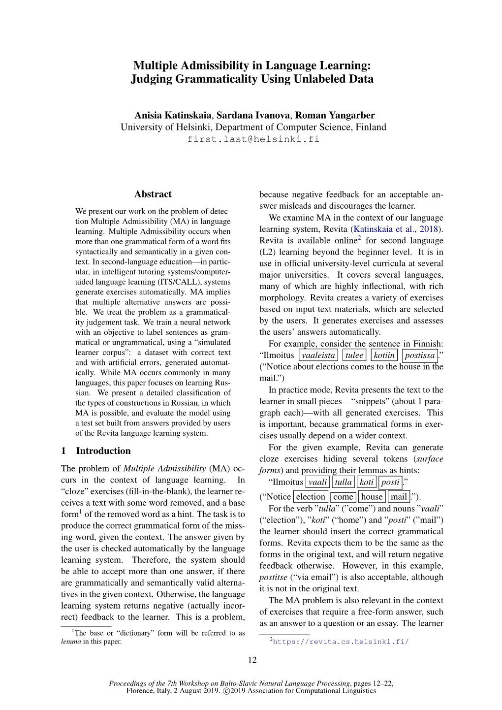 Multiple Admissibility: Judging Grammaticality Using Unlabeled Data in Language Learning