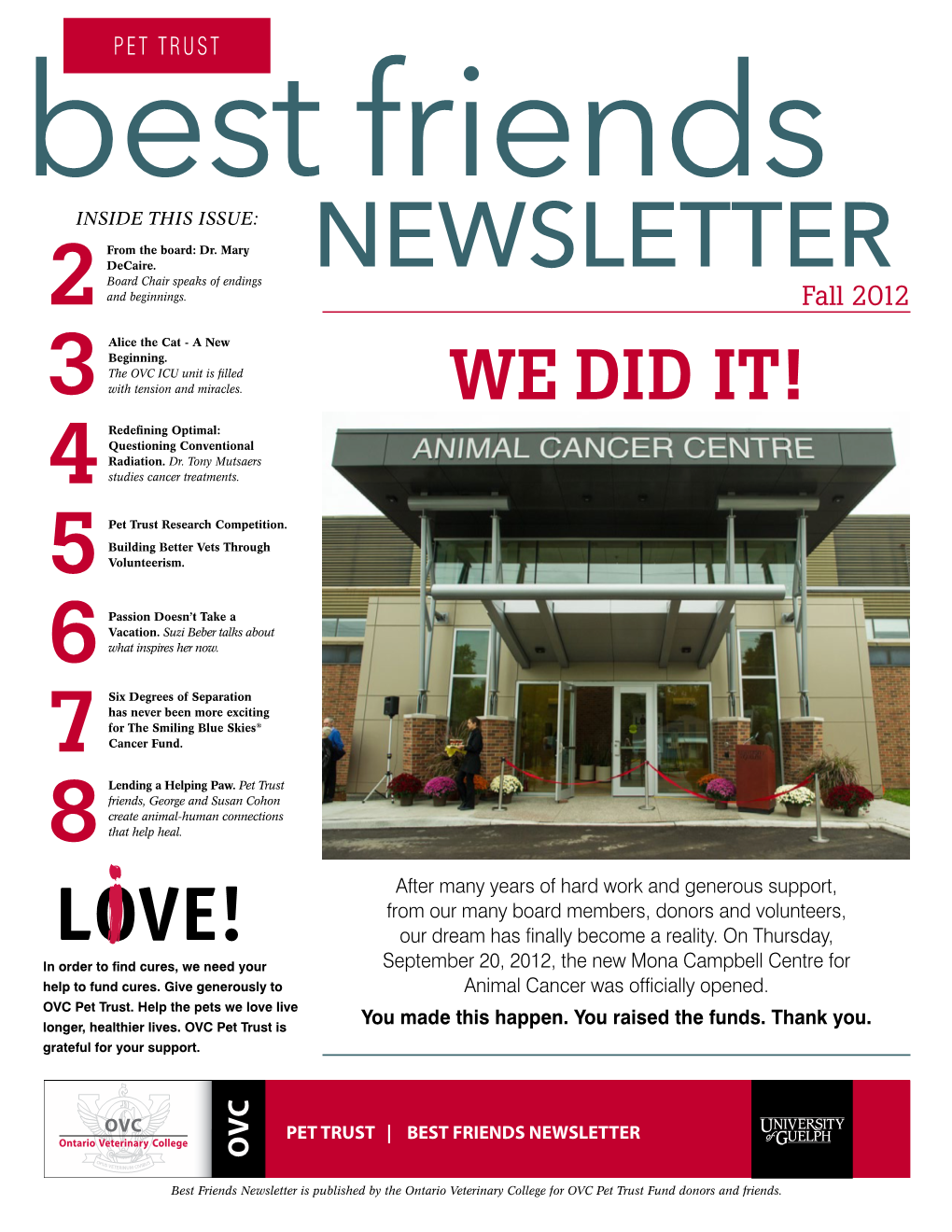 Newsletter PET TRUST Best Friends INSIDE THIS ISSUE