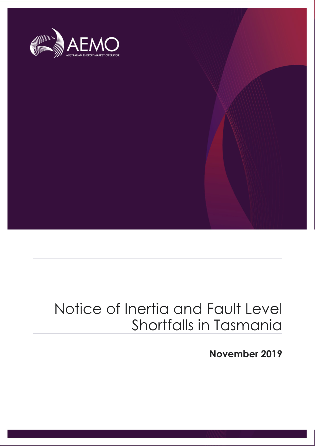 Notice of Inertia and Fault Level Shortfalls in Tasmania