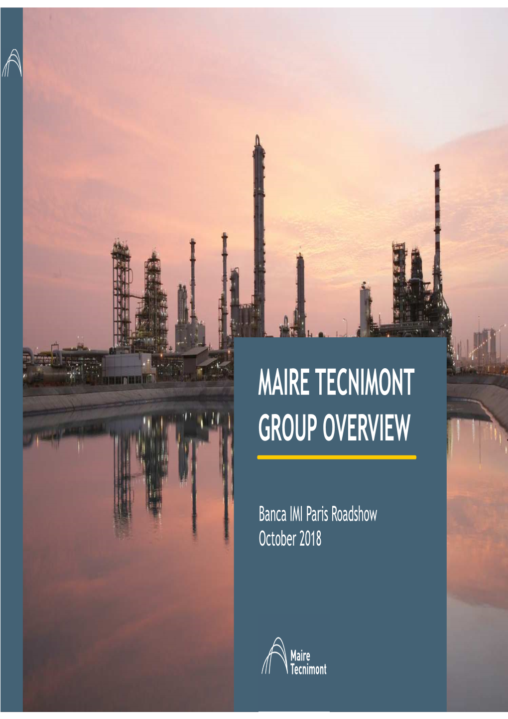 Maire Tecnimont Group Overview