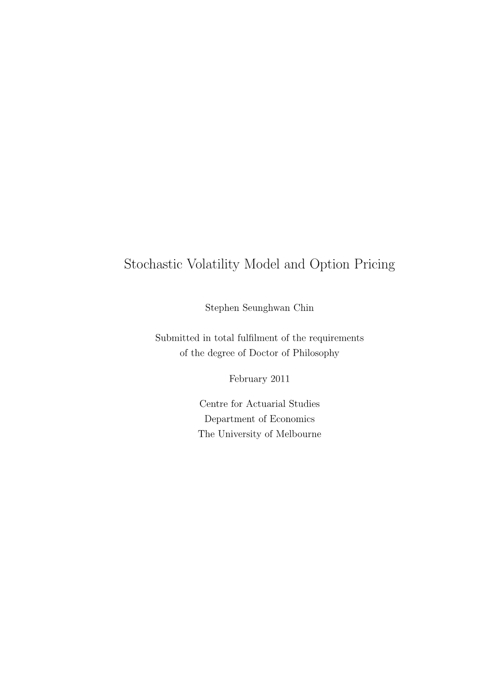 Stochastic Volatility Model and Option Pricing