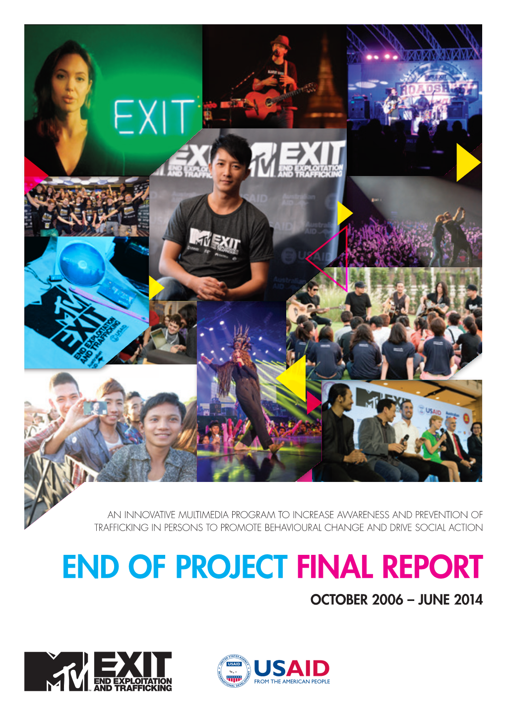 End of Project Final Report October 2006 – June 2014