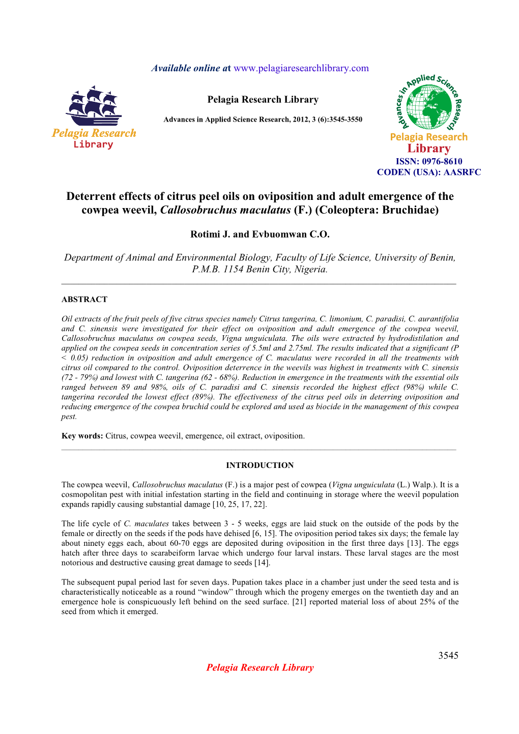 Deterrent Effects of Citrus Peel Oils on Oviposition and Adult Emergence of the Cowpea Weevil, Callosobruchus Maculatus (F.) (Coleoptera: Bruchidae)