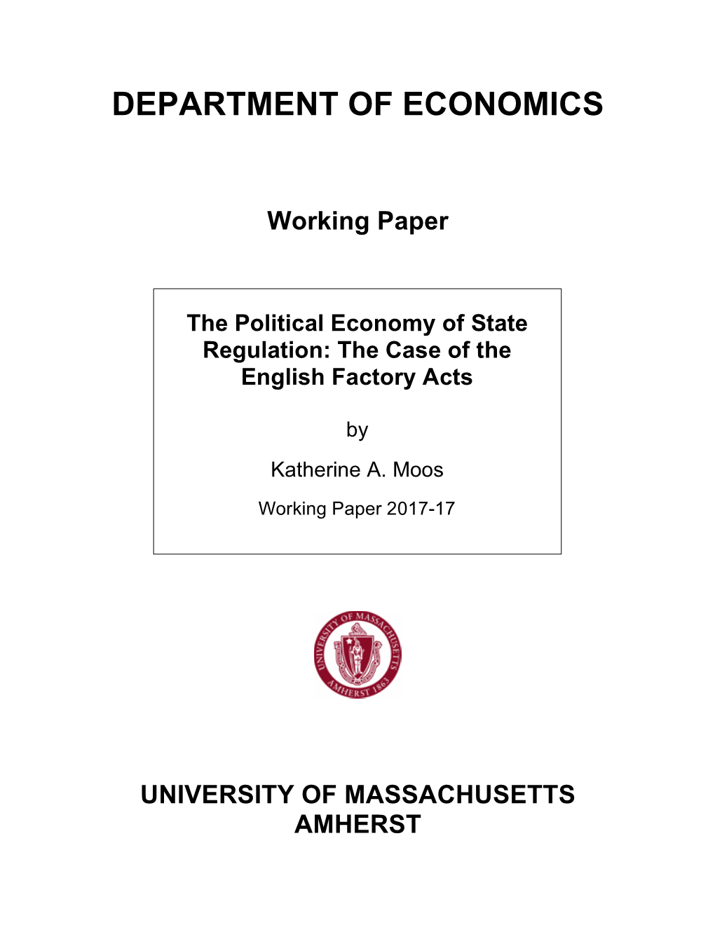 The Political Economy of State Regulation: the Case of the English Factory Acts