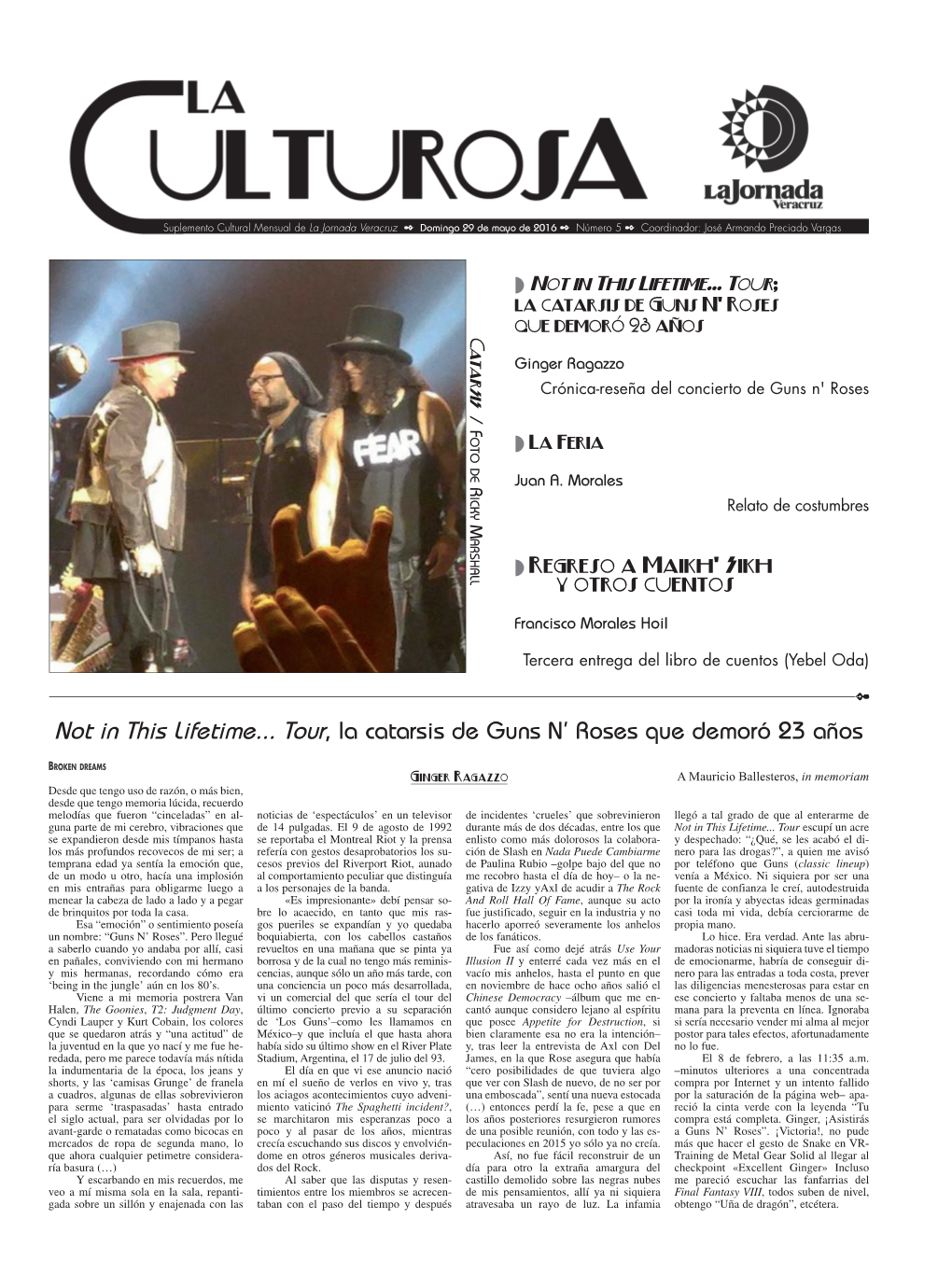 Not in This Lifetime... Tour, La Catarsis De Guns N' Roses Que Demoró 23