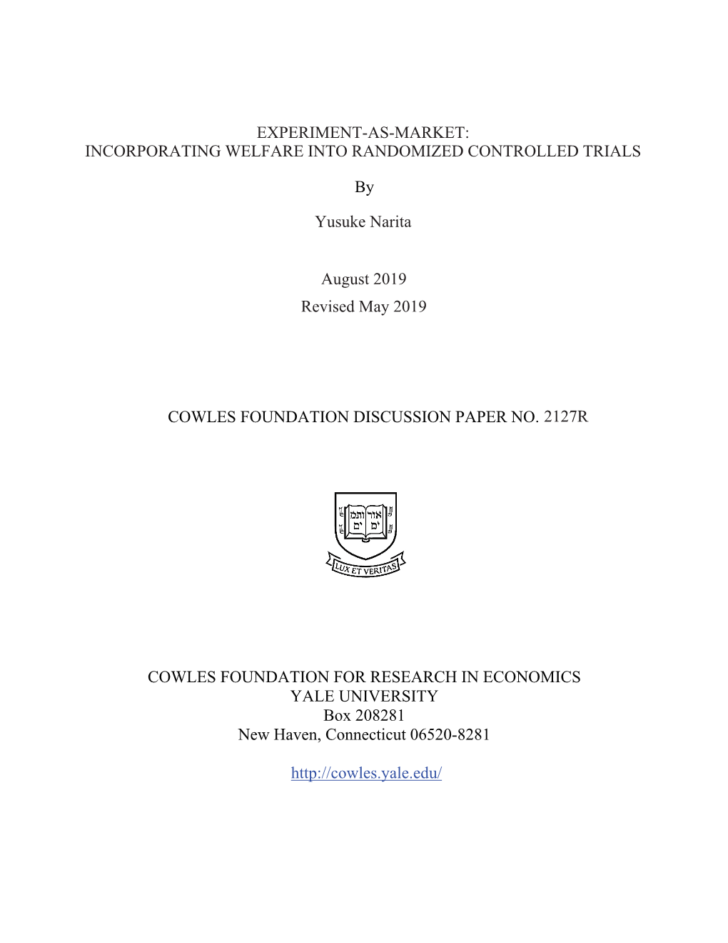 Incorporating Welfare Into Randomized Controlled Trials