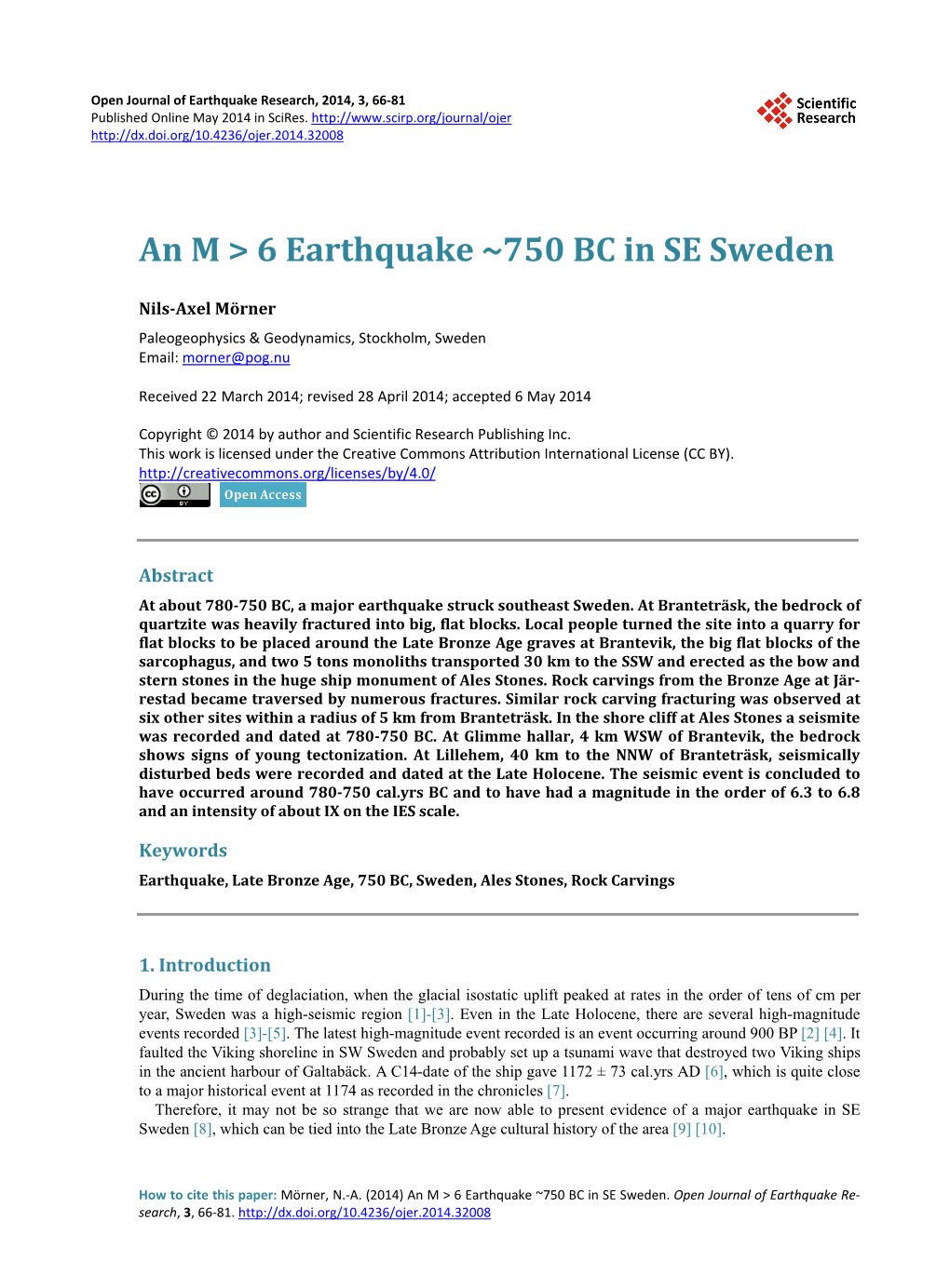 An M > 6 Earthquake ~750 BC in SE Sweden