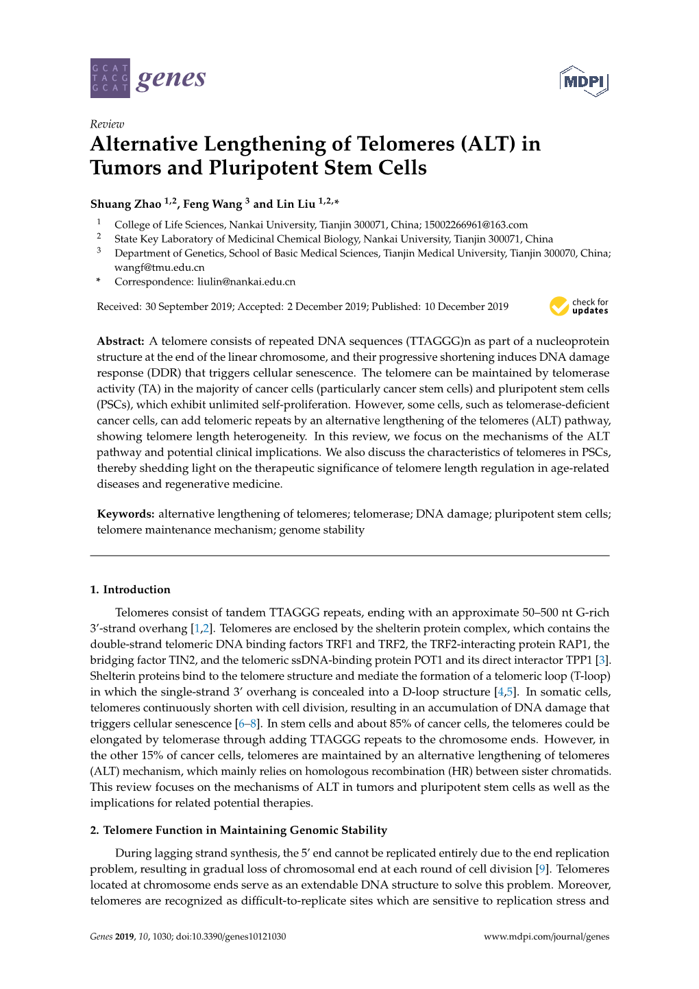 Alternative Lengthening of Telomeres (ALT) in Tumors and Pluripotent Stem Cells