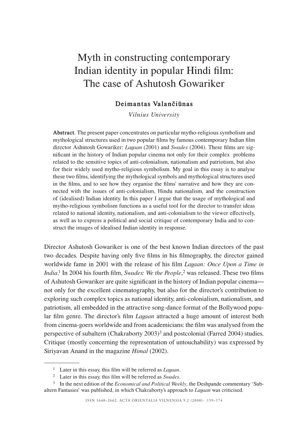 Myth in Constructing Contemporary Indian Identity in Popular Hindi Film: the Case of Ashutosh Gowariker