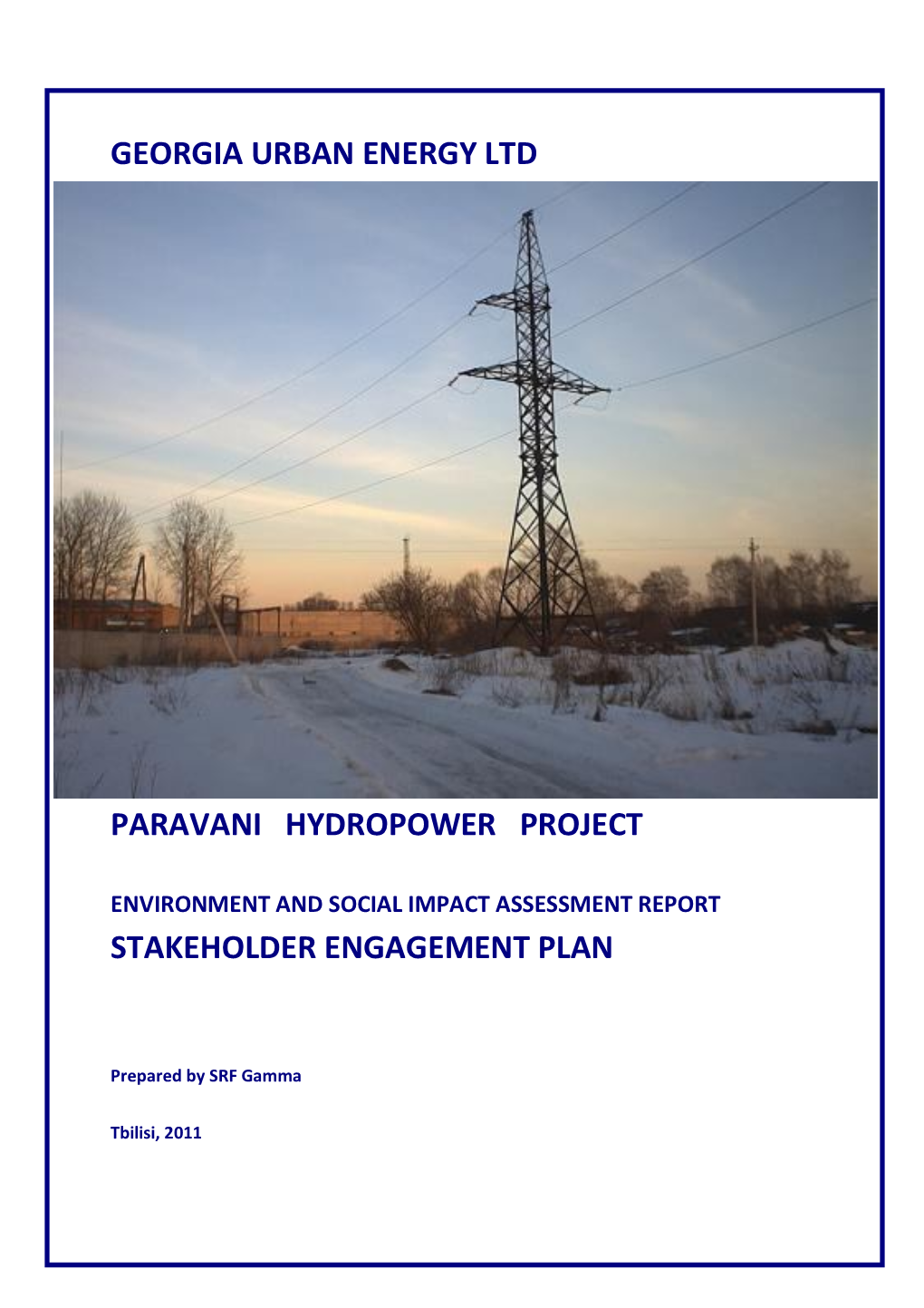 Georgia Urban Energy Ltd Paravani Hydropower