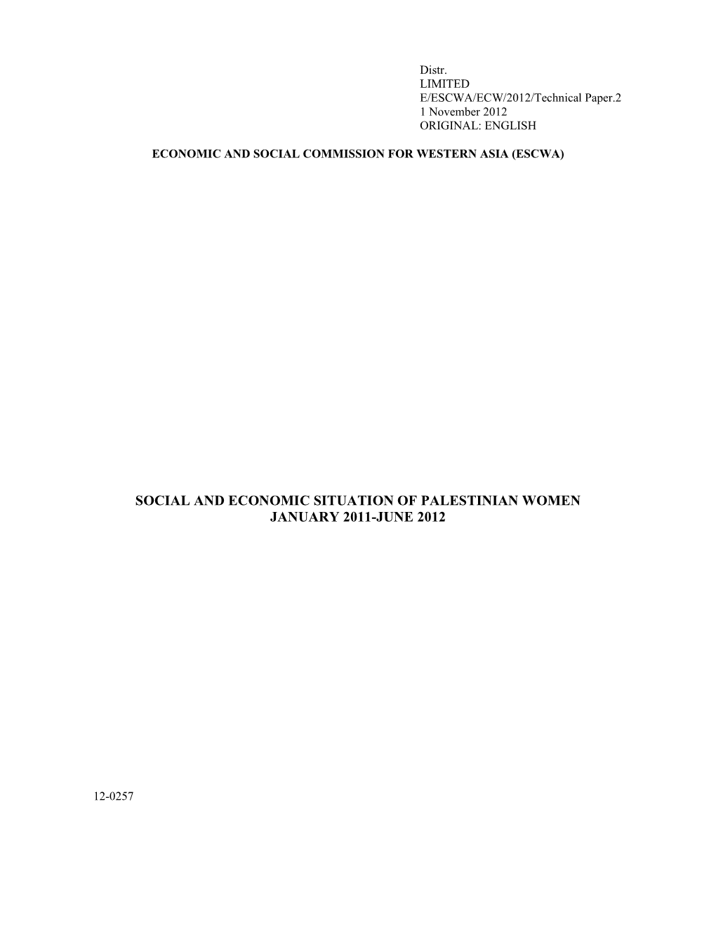 Social and Economic Situation of Palestinian Women January 2011-June 2012