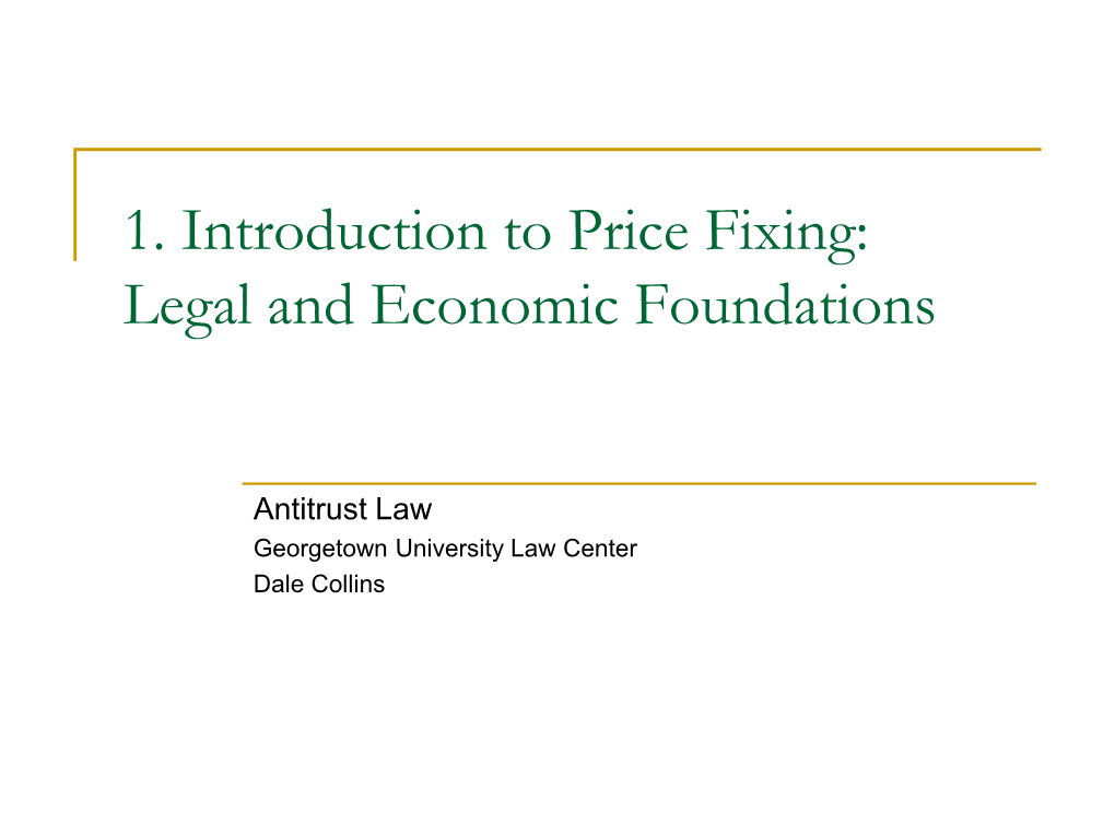 Unit 01. Introduction to Price Fixing