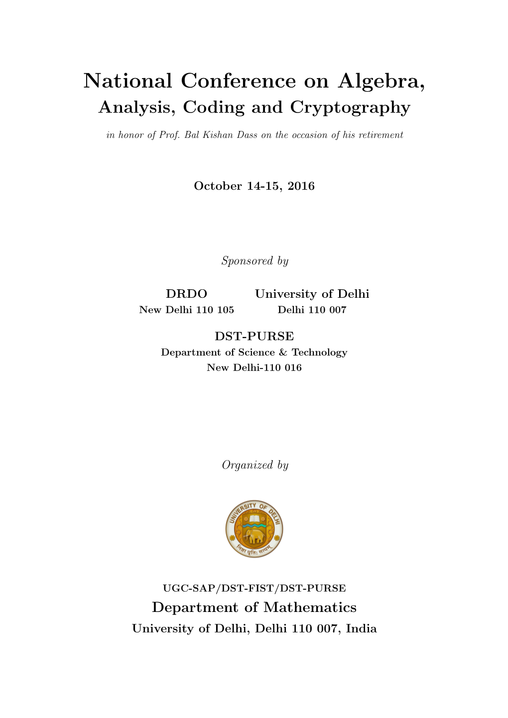 National Conference on Algebra, Analysis, Coding and Cryptography