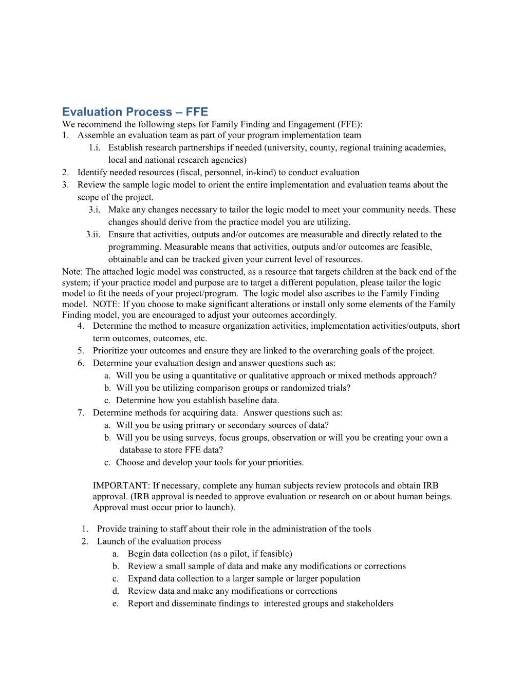 Evaluation Process FFE