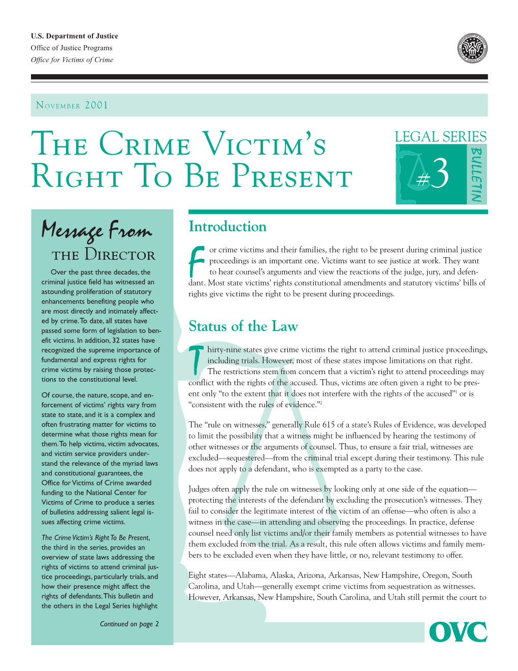 The Crime Victim's Right to Be Present