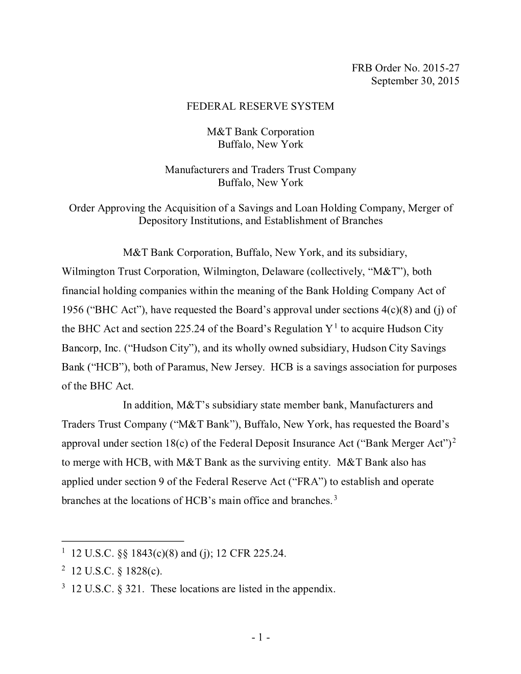 Order Approving the Acquisition of a Savings and Loan Holding Company, Merger of Depository Institutions, and Establishment of Branches