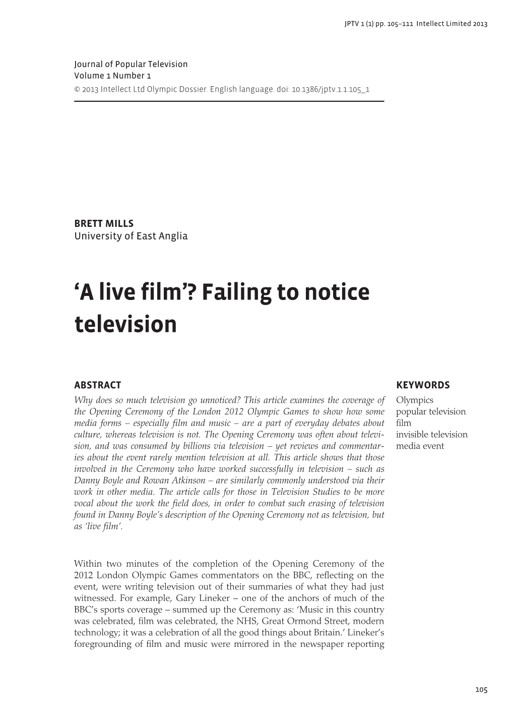 'A Live Film'? Failing to Notice Television