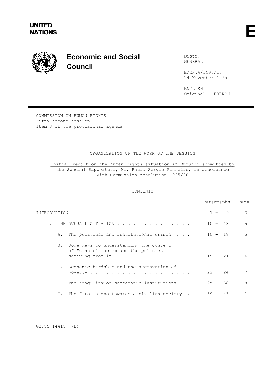 Economic and Social Council in Decision 1995/219, Adopted at Its Resumed Organizational Session for 1995 on 4 May 1995, in New York