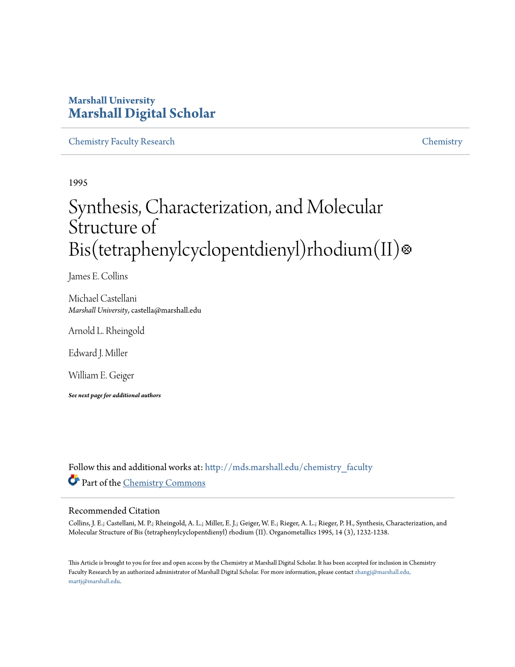 Synthesis, Characterization, and Molecular Structure of Bis(Tetraphenylcyclopentdienyl)Rhodium(II)⊗ James E