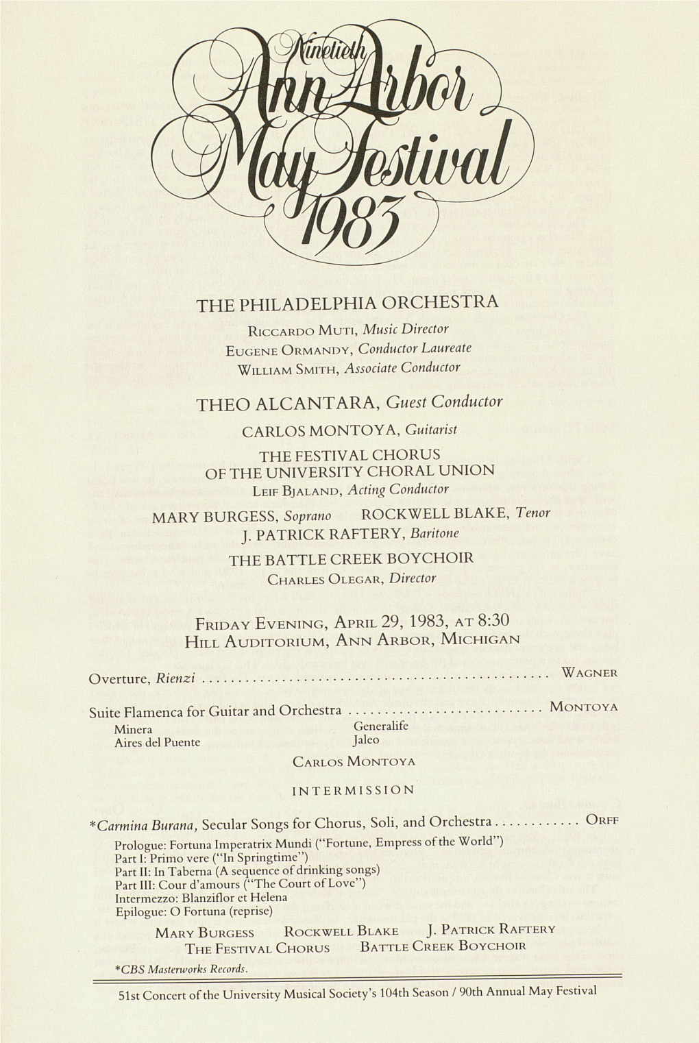 THE PHILADELPHIA ORCHESTRA RICCARDO MUTI, Music Director EUGENE ORMANDY, Conductor Laureate WILLIAM SMITH, Associate Conductor