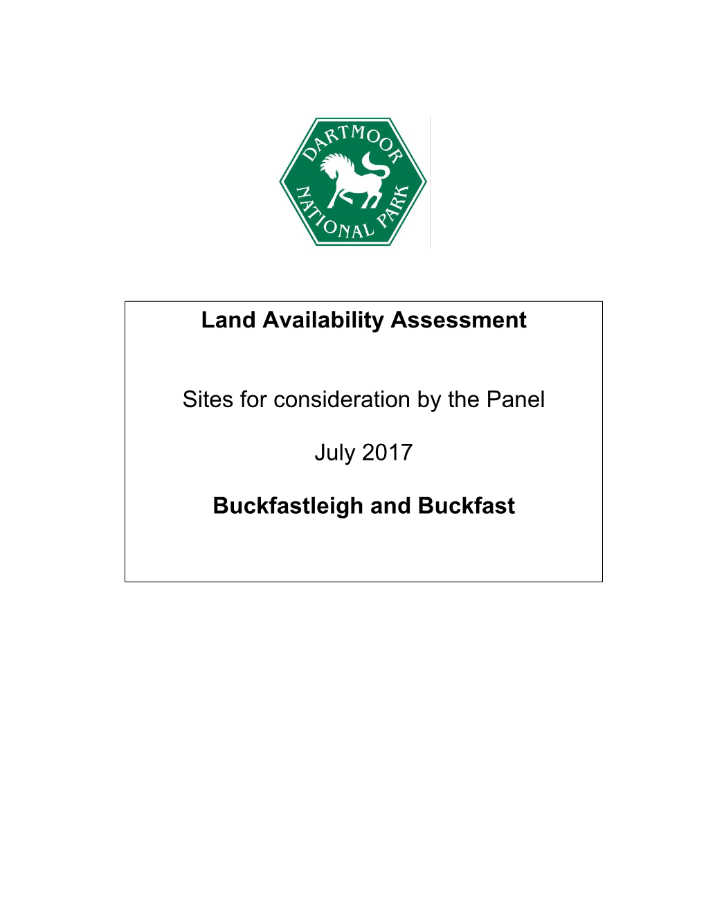 Land Availability Assessment Sites for Consideration by the Panel July