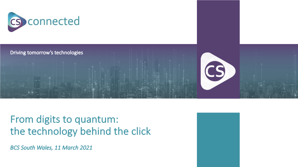 From Digits to Quantum: the Technology Behind the Click