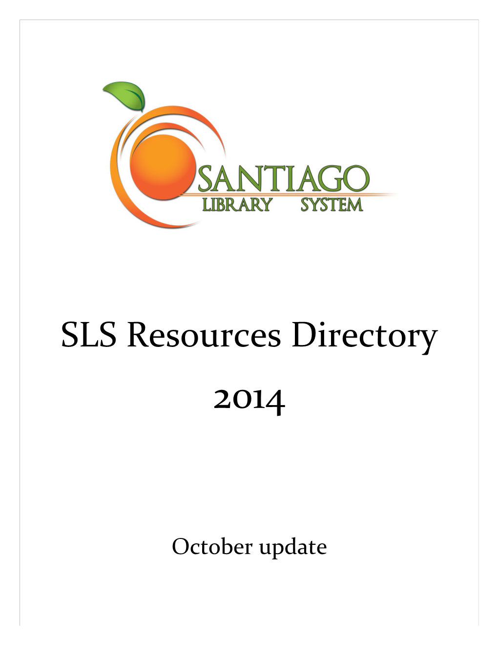 2014 SLS Resources Directory October Update