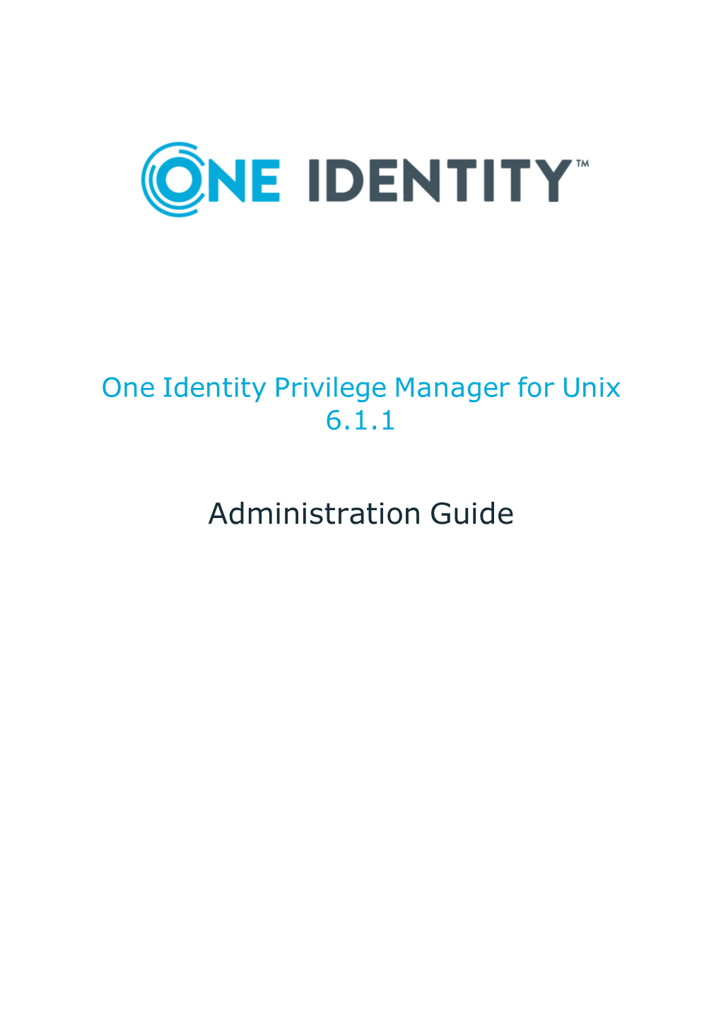 One Identity Privilege Manager for Unix Administration Guide