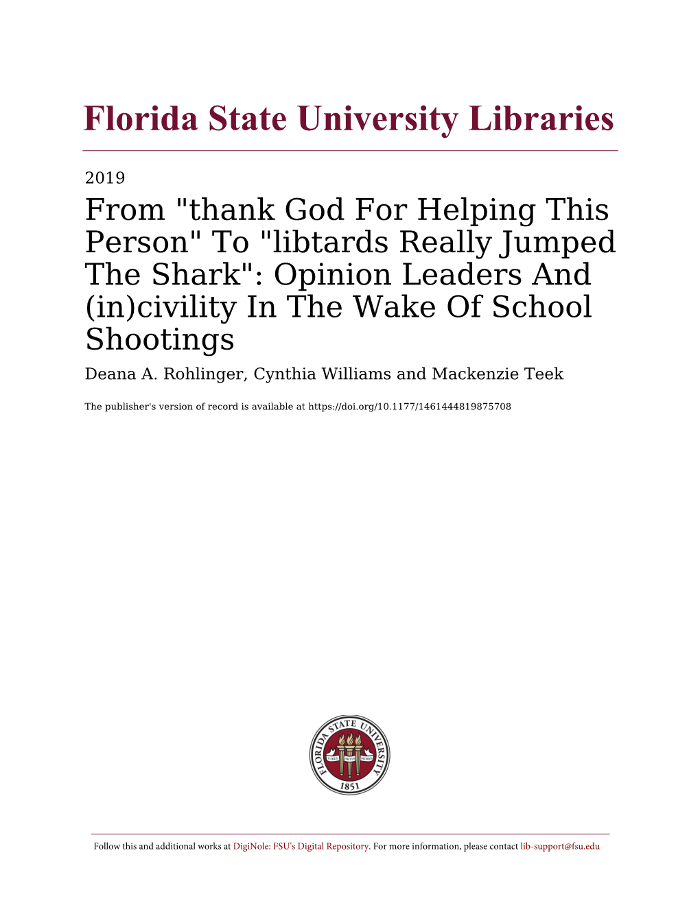 Opinion Leaders and (In)Civility in the Wake of School Shootings Deana A