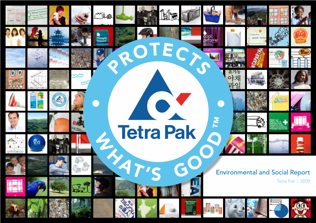 Environmental and Social Report Tetra Pak | 2009 a Continuing Journey