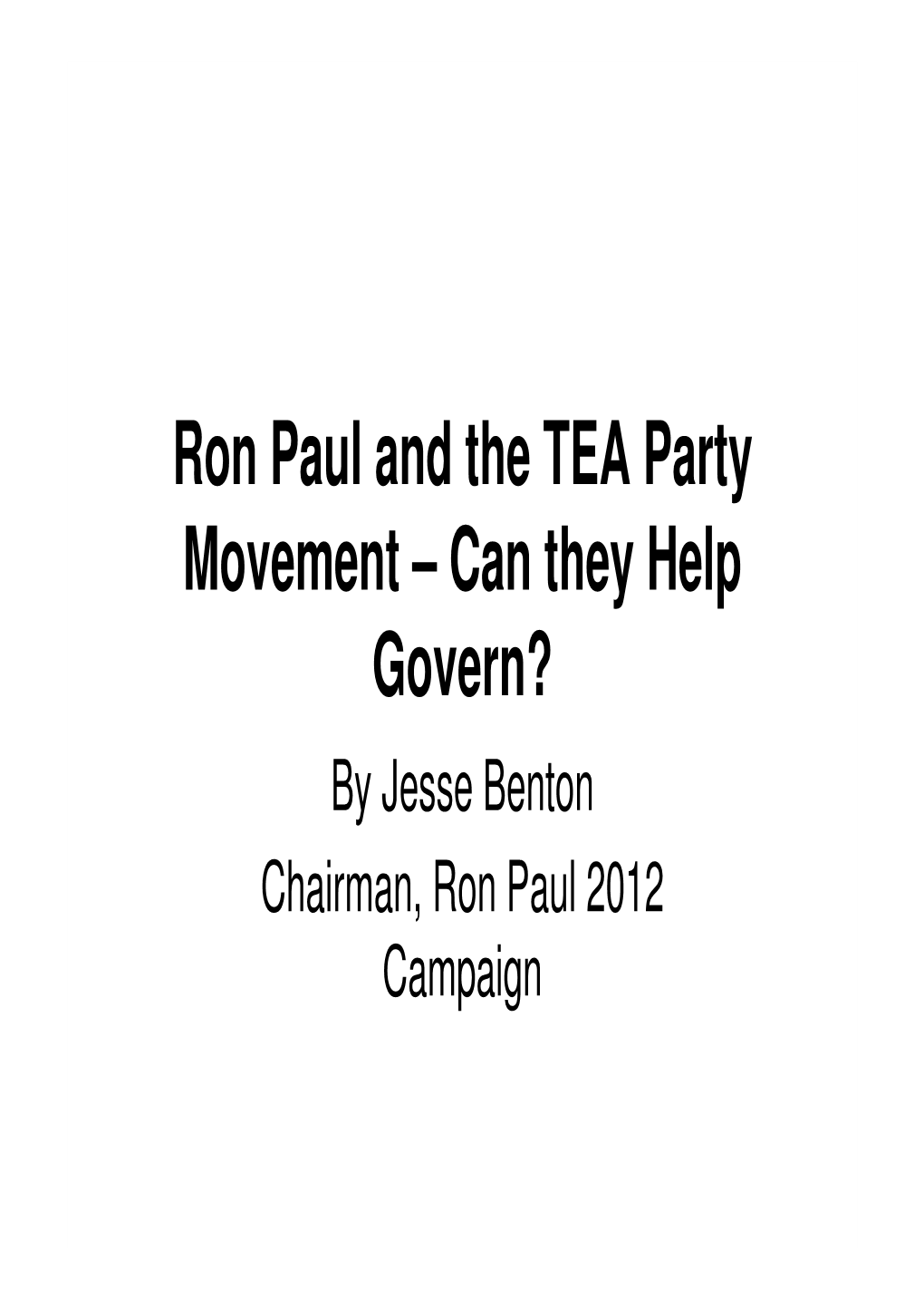 Ron Paul and the TEA Party Movement -226