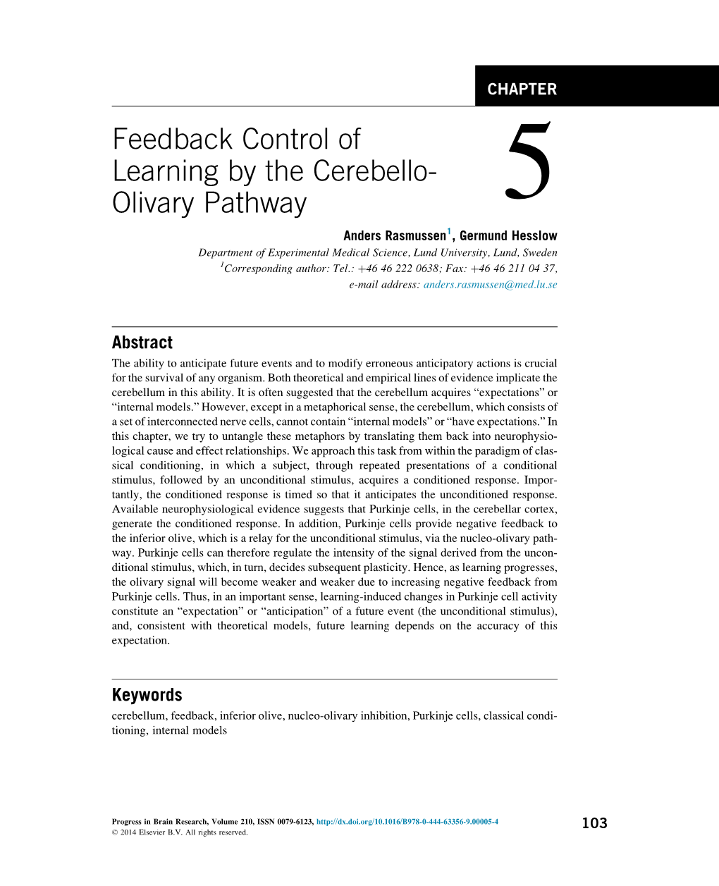 Feedback Control of Learning by the Cerebello-Olivary Pathway