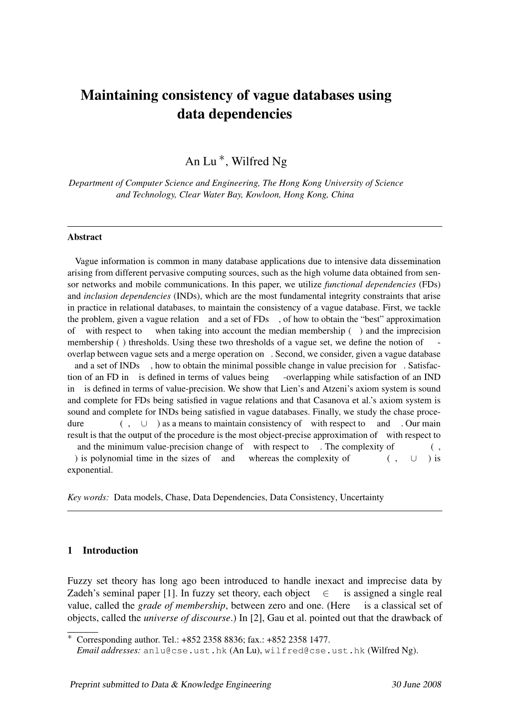 Maintaining Consistency of Vague Databases Using Data Dependencies